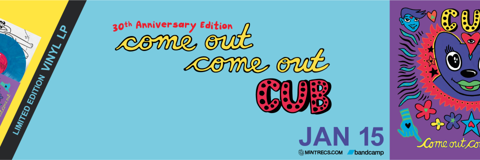 cub - come out come out - store slider